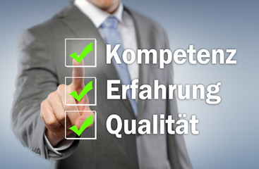 Kompetenz, Erfahrung, Qualiät