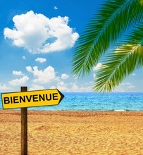 Tropical Beach And Direction Board Saying BIENVENUE