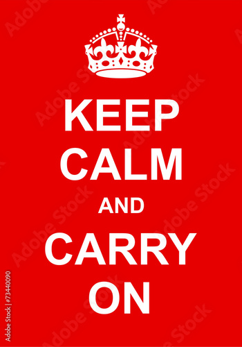 Plakat na zamówienie Keep Calm and Carry On