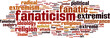 © laufer - Fanaticism word cloud concept. Vector illustration