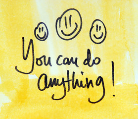 Wall Mural - motivational message you can do anything