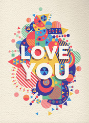 Wall Mural - Love you quote poster design