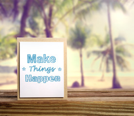 Make things happen inspirational message card