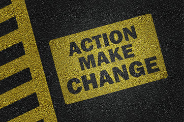 action make change on the road