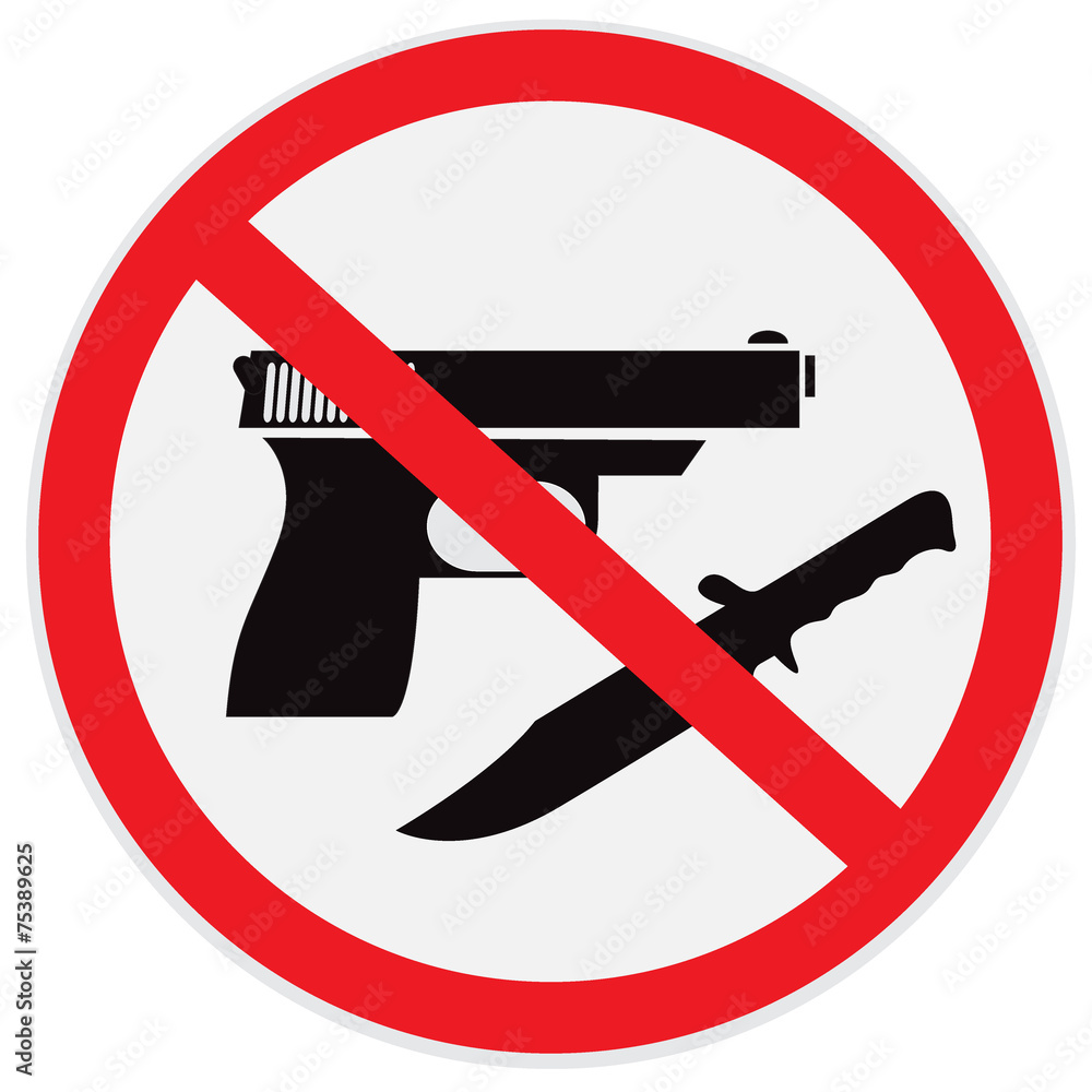 No weapon allowed, prohibited, sign - obrazy, fototapety, plakaty 