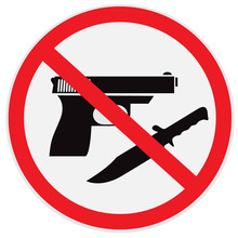 No Weapon Allowed, Prohibited, Sign