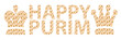 Happy Purim written in English with Hamantaschen letters