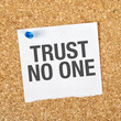 © Bits and Splits - Trust No One