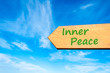 Arrow sign with Inner Peace message