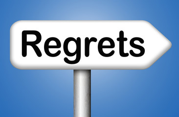 regrets sign