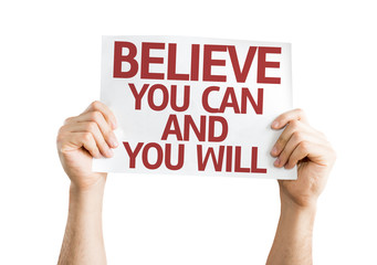 Wall Mural - Believe You Can and You Will card isolated on white