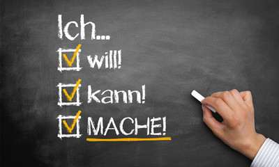 Poster - Ich will / kann / Mache!