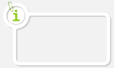 white frame for text and green info symbol