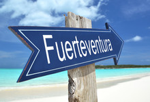 Fuerteventura Sign On The Beach