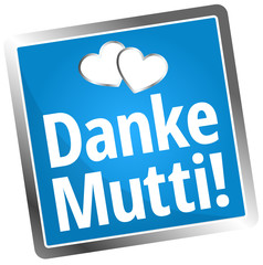 Wall Mural - Danke Mutti