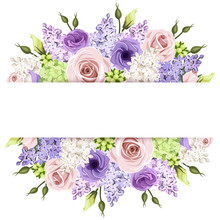 Background With Pink, Purple And White Roses And Lilac Flowers.