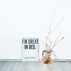 Wall Mural - Hipster scandinavian style interior. Quote. I'M GREAT IN BED