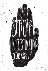 Wall Mural - Vintage motivational grunge quote poster, doodles, scribble, han