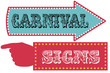 Carnival sign template direction signs
