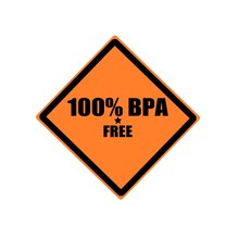 100 PERCENT BPA FREE Black Stamp Text On Orange Background