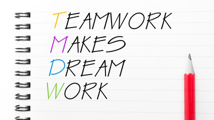 TeamWork Makes Dream Work