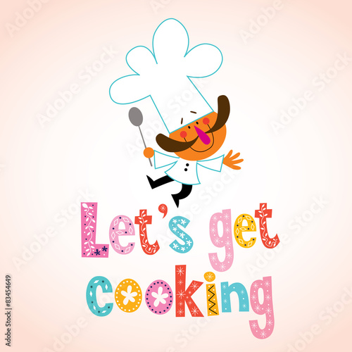 Let s get cooking. Let her cook. Кулинария логотип. Lets cook. Cooking together with phrase.