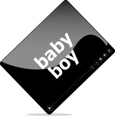 Video movie media player with baby girl word on it