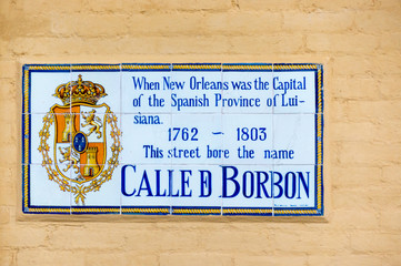 Bourbon Street Name Sign while Under Spanish Rule.