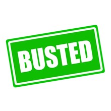 BUSTED White Stamp Text On Green Background