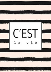 Poster - c'est la vie striped card design