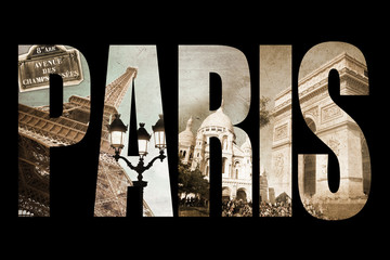 Photo collage letters PARIS, isolated on black background, vintage process