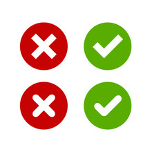 A Set Of Four Simple Web Buttons: Green Check Mark And Red Cross In Two Variants (square And Rounded Corners).