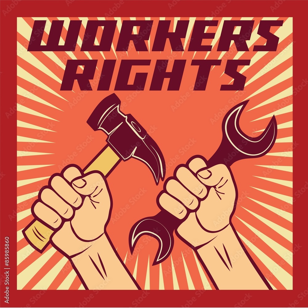 Workers Rights Visual Vector de Stock WORKERS RIGHTS POSTER illustration vector | Adobe Stock