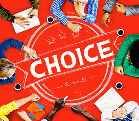 Wall Mural - Choice Chance Opportunity Option Decision Concept