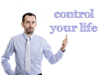 Control your life