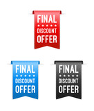Fototapeta  - Final Discount Offer Labels