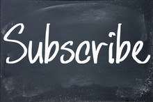Subscribe Word Write On Blackboard