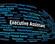© Stuart Miles - Executive Assistant Means Senior Administrator And Ceo