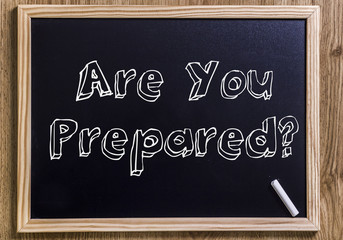 Wall Mural - Are You Prepared?