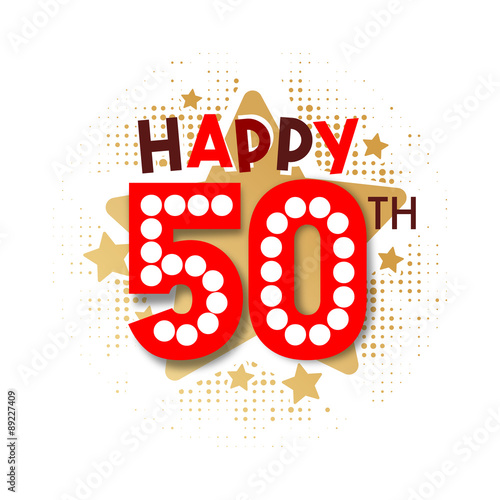 Download Happy 50th Birthday - Buy this stock vector and explore similar vectors at Adobe Stock | Adobe Stock