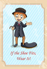 Poster - If the shoe fits, wear it