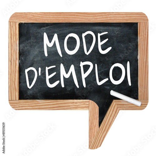 Fotografia  Ardoise "Mode d'emploi"