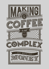 Coffee Typography illustration motivational Poster