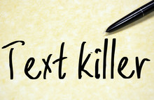 Text Killer Text Write On Paper