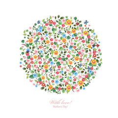 Wall Mural - Round pattern of small flowers. Mother's day. With love.