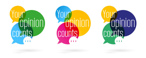 your opinion counts
