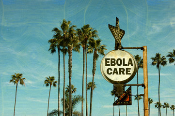 Wall Mural - aged and worn vintage look photo of ebola care sign with palm trees