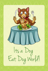 Poster - Dog eat dog world