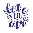 © Victoria Gripas - Hand lettering calligraphic typography poster 'Love is in the ai
