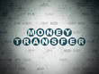 © Maksim Kabakou - Finance concept: Money Transfer on Digital Paper background